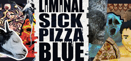 阈限病态蓝披萨 Build.23274331（Liminal Sick Pizza Blue）免安装中文版