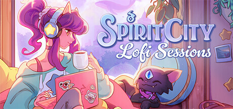 精神城市：洛菲会议 Build.24980898 全DLC（Spirit City: Lofi Sessions）免安装中文版