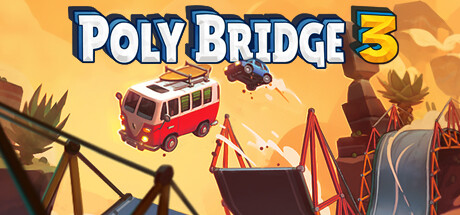 桥梁建筑师3|桥梁建造师3 Build.24820348 PC/手机双端（Poly Bridge 3）免安装中文版