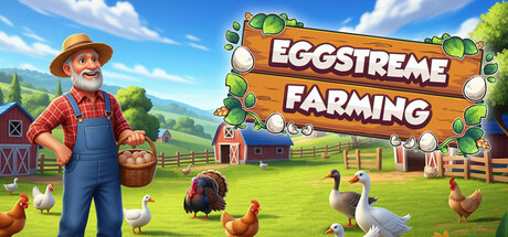 农场捡鸡蛋模拟器 Build.25114867（Eggstreme Farming）免安装中文版