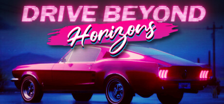驾驶地平线 Build.25021757 PC/手机双端 单机+联机（Drive Beyond Horizons）免安装中文版
