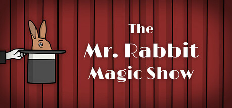 兔子先生的魔术秀 Build.21247636（The Mr. Rabbit Magic Show）免安装中文版