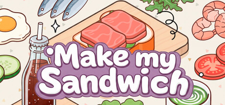 制作我的三明治 Build.2​4205861（Make my Sandwich）免安装中文版