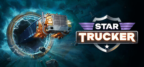 星际卡车司机 v1.75.0.0 全DLC（Star Trucker）免安装中文版