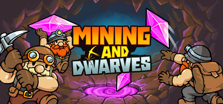 采矿与矮人 Build.24979142（Mining and Dwarves）免安装中文版