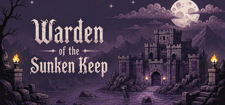 沉没要塞的守夜人 Build.24623776（Warden of the Sunken Keep）免安装中文版