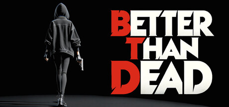 胜过死亡 v0.311（Better Than Dead）免安装中文版