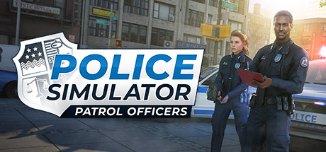 警察模拟器：巡警 v22.3.3 全DLC（Police Simulator: Patrol Officers）免安装中文版