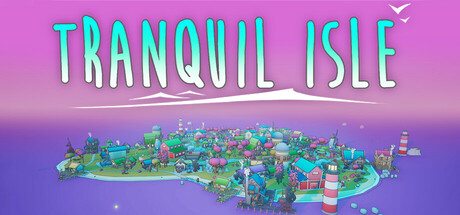 宁静小岛 Build.19888230（Tranquil Isle）免安装中文版