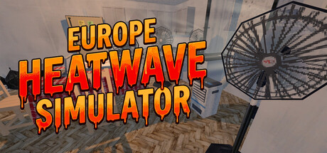 欧洲热浪模拟器 Build.24860548（Europe Heatwave Simulator）免安装中文版