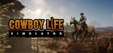 西部牛仔的一生 Build.24790294（Cowboy Life Simulator）免安装中文版