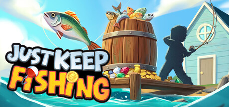 一直钓鱼 Build.25042121（Just Keep Fishing）免安装中文版