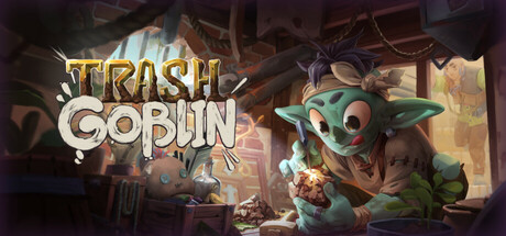 变废为宝哥布林 Build.24966852 全DLC（Trash Goblin）免安装中文版