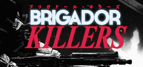 叛击士杀手|布里加多猎杀者 Build.24932000（Brigador Killers）免安装英文版