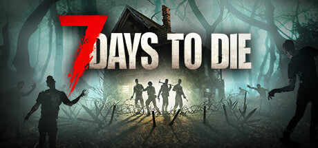 七日杀 v3.2.0.B10 全DLC 单机+联机 送修改器（7 Days to Die）免安装中文版