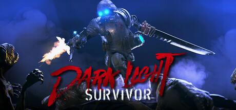 黑暗之光：幸存者 v0.2.71（Dark Light Survivor）免安装中文版