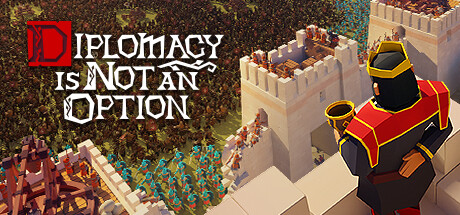 要战便战 v1.0.180（Diplomacy is Not an Option）免安装中文版