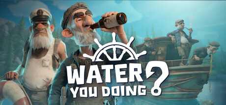 水上闹剧 Build.24951435（Water You Doing？）免安装中文版