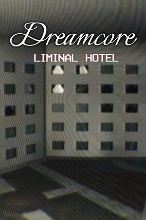 Dreamcore